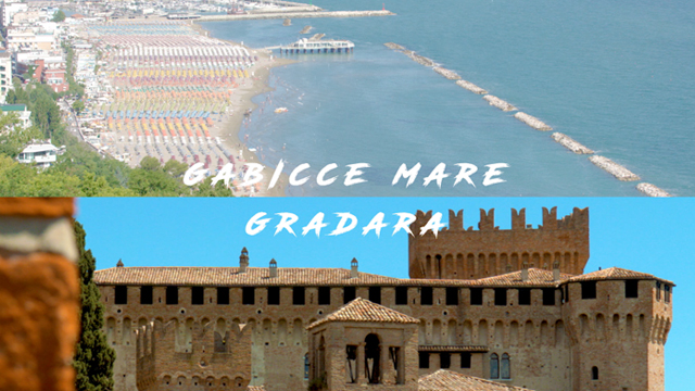 Gabicce Mare e Gradara Due Vacanze in Una